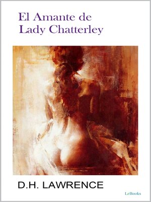 cover image of EL AMANTE DE LADY CHATTERLEY--DH Lawrence